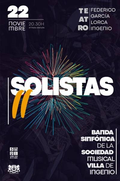Concierto Solistas II22 de noviembre de 2025Teatro Federico García Lorca - Ingenio20:30 Horas